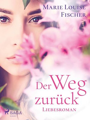 cover image of Der Weg zurück--Liebesroman